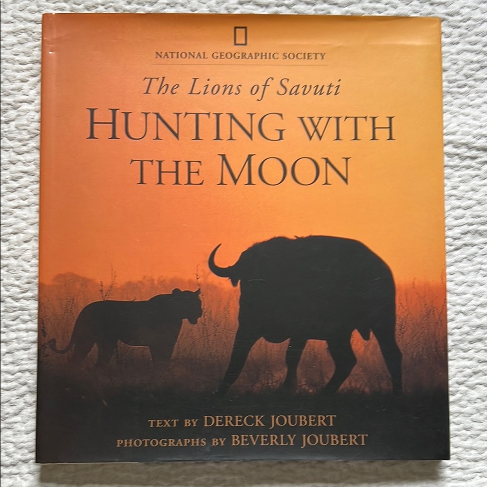 "The Lions of Savuti Hunting with the Moon" National Geographic Society